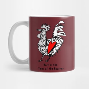 Born in the Year of the Rooster Mug